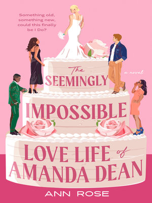 cover image of The Seemingly Impossible Love Life of Amanda Dean